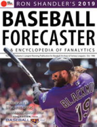 Ron Shandleras 2019 Baseball Forecaster : & Encyclopedia of Fanalytics -- Paperback / softback
