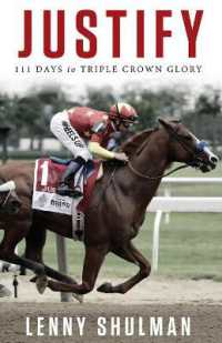 Justify : 111 Days to Triple Crown Glory