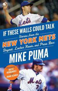 If These Walls Could Talk: New York Mets : Stories from the New York Mets Dugout, Locker Room, and Press Box (If These Walls Could Talk)