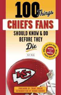 100 Things Chiefs Fans Should Know & Do before They Die （Super Bowl）