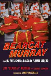 Bearcat Murray : From Ol' Potlicker to Calgary Flames Legend