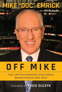 Off Mike : How a Kid from Basketball-Crazy Indiana Became America's NHL Voice