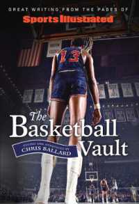 Sports Illustrated the Basketball Vault : Great Writing from the Pages of Sports Illustrated