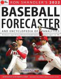 Ron Shandler's 2022 Baseball Forecaster : & Encyclopedia of Fanalytics