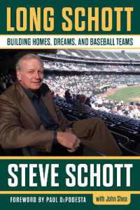 Long Schott : Building Homes, Dreams, and Baseball Teams