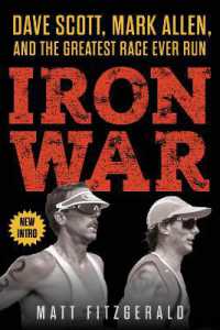 Iron War : Dave Scott, Mark Allen, and the Greatest Race Ever Run