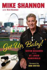 Get Up, Baby! : My Seven Decades with the St. Louis Cardinals