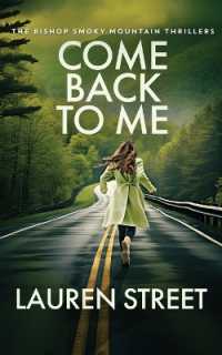 Come Back To Me (The Bishop Smoky Mountain Thrillers") 〈11〉