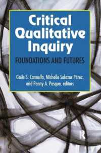 Critical Qualitative Inquiry : Foundations and Futures