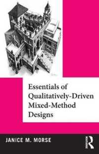 Essentials of Qualitatively-Driven Mixed-Method Designs (Qualitative Essentials)