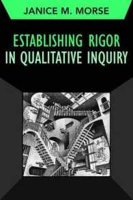 Establishing Rigor in Qualitative Inquiry (Developing Qualitative Inquiry)