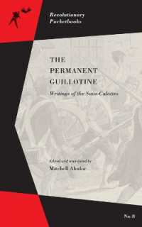 The Permanent Guillotine : Writings of the Sans-Culottes