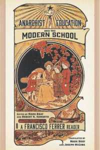 Anarchist Education and the Modern School : A Francisco Ferrer Reader
