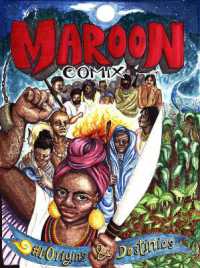 Maroon Comix : #1 Origins and Destinies