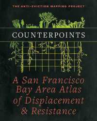 Counterpoints : A San Francisco Bay Area Atlas of Displacement & Resistance
