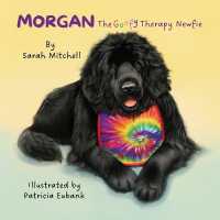 Morgan : The Goofy Therapy Newfie (Goofy Newfie Crew)