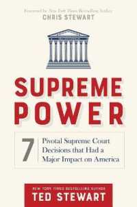Supreme Power : 7 Pivotal Supreme Court Decisions That Had a Major Impact on America