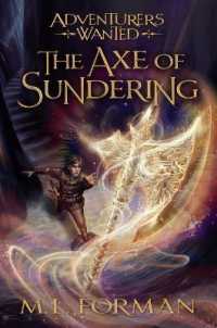 The Axe of Sundering : Volume 5 (Adventurers Wanted)