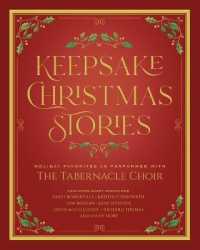 Keepsake Christmas Stories : Holiday Favorites as Performed by the Tabernacle Choir