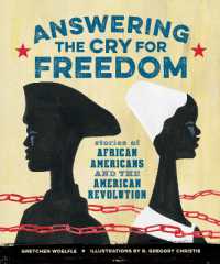 Answering the Cry for Freedom : Stories of African Americans and the American Revolution