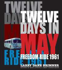 Twelve Days in May : Freedom Ride 1961