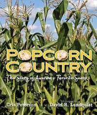 Popcorn Country : The Story of America's Favorite Snack