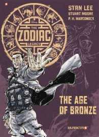 The Zodiac Legacy 3 : The Age of Bronze (The Zodiac Legacy)