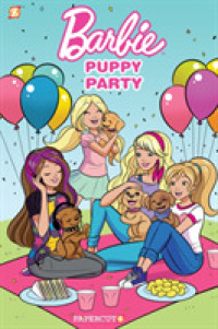 Barbie Puppies #1: Puppy Party -- Hardback