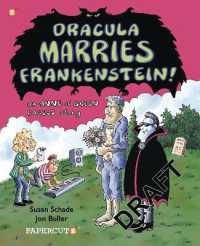 Dracula Marries Frankenstein : An Anne of Green Bagels Story