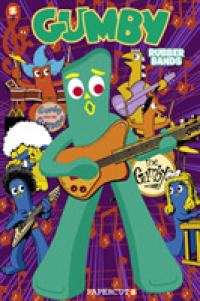 Gumby 2 : Rubber Bands (Gumby)