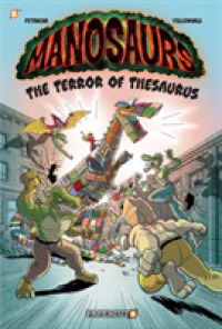 Manosaurs 2 : The Threat of the Thesaurus (Manosaurs)