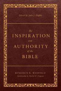 Inspiration and Authority of the Bible, the