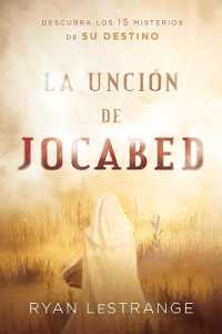 La unción de Jocabed / the Jochebed Anointing