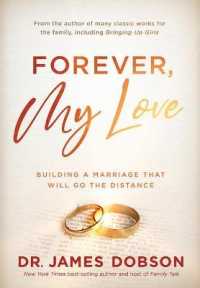 Forever, My Love : Building a Marriage That Will Go the Distance