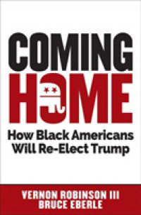 Coming Home : How Black Americans Will Re-Elect Trump