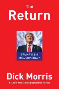 復活：トランプ元大統領の2024年政権復帰計画<br>The Return : Trump's Big 2024 Comeback