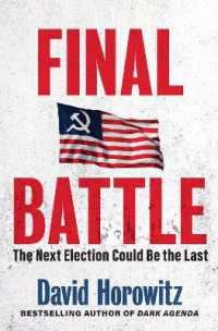 Final Battle : WHY THE NEXT ELECTION COULD BE THE LAST