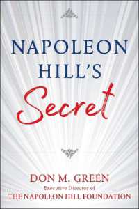 Napoleon Hill's Secret : Apply Napoleon Hill's Success Principles in Your Life
