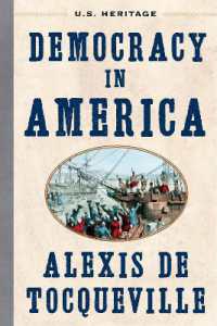 Democracy in America : (U.S. Heritage) (U.S. Heritage)