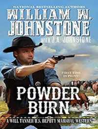 Powder Burn (Will Tanner U.S. Deputy Marshal Western) （Unabridged）