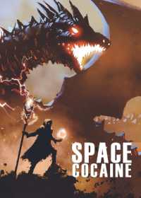 Space Cocaine (Space Cocaine)