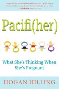 Pacifi(Her) : What She's Thinking When She's Pregnant