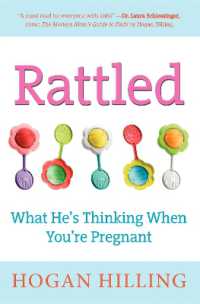 Rattled : What He's Thinking When You're Pregnant