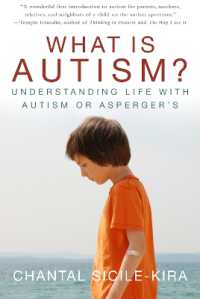 What Is Autism? : Understanding Life with Autism or Asperger's