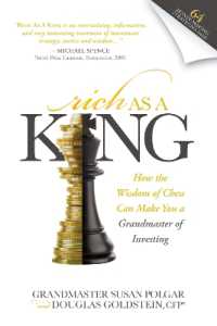 Rich as a King : How the Wisdom of Chess Can Make You a Grandmaster of Investing （2ND）