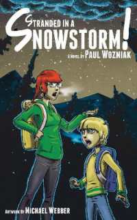 Stranded in a Snowstorm! (Morgan James Kids)
