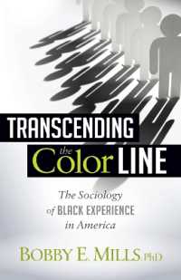 Transcending the Color Line : The Sociology of Black Experience in America