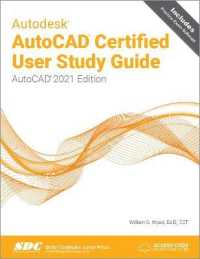 Autodesk AutoCAD Certified User Study Guide : AutoCAD 2021 Edition