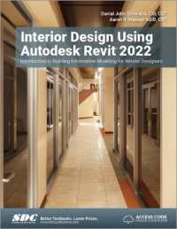 Interior Design Using Autodesk Revit 2022 : Introduction to Building Information Modeling for Interior Designers