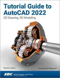 Tutorial Guide to AutoCAD 2022 : 2D Drawing, 3D Modeling